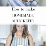 How to Make Milk Kefir, a Probiotic Rich Fermented Drink with Video Tutorial