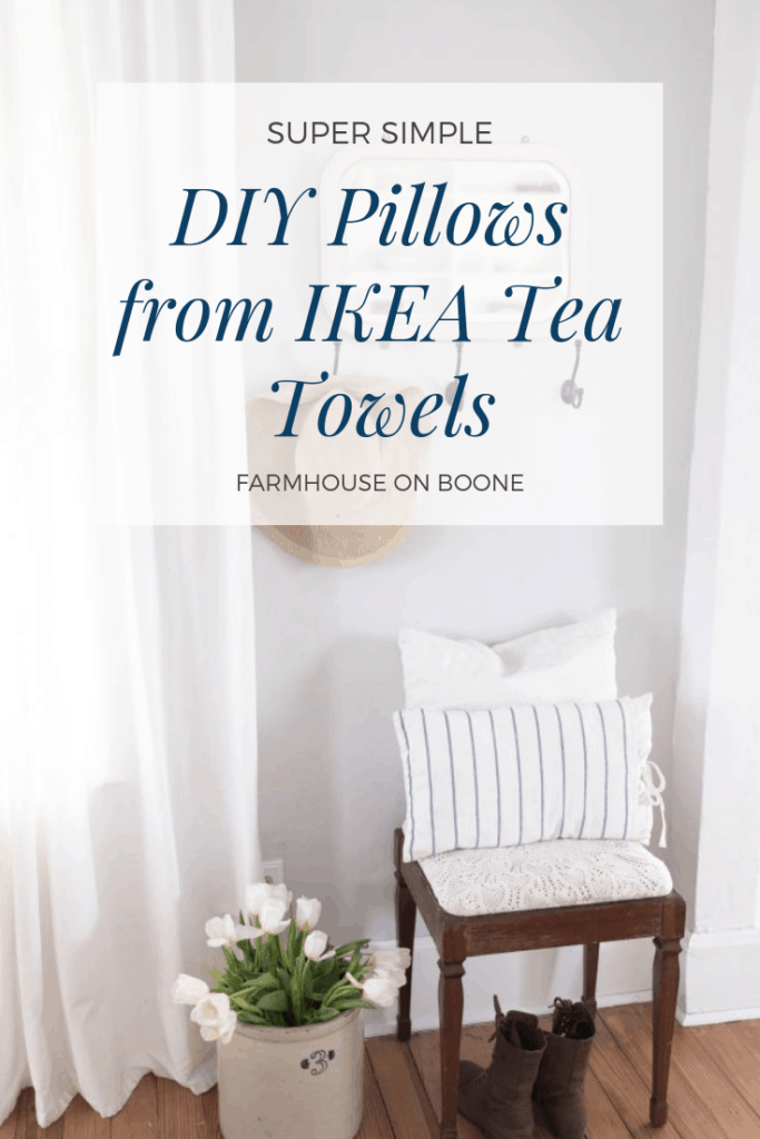 Super Simple DIY Pillows from IKEA Tea Towels - Farmhouse on Boone