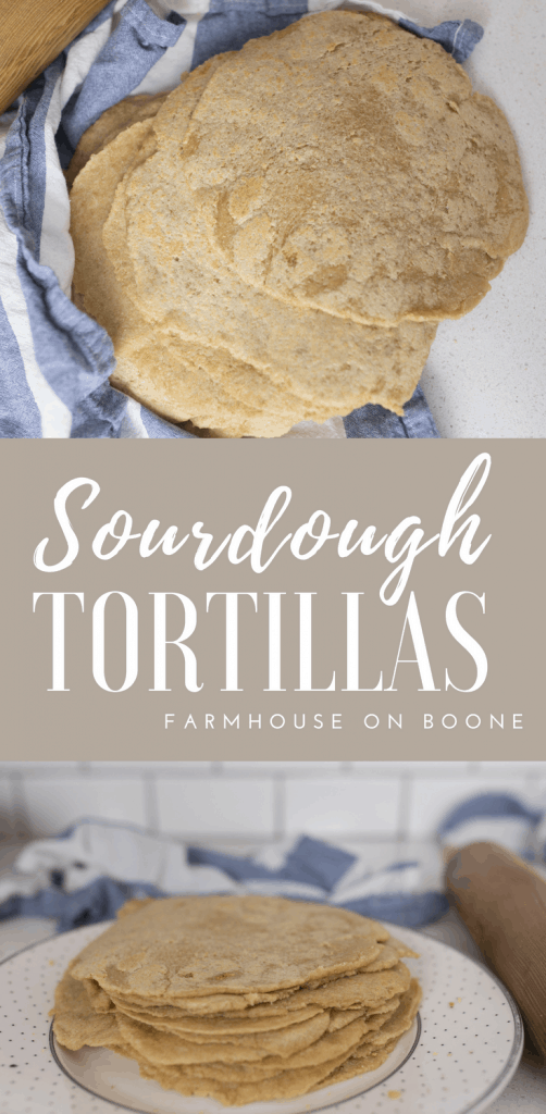 How to Make Sourdough Tortillas Farmhouse on Boone