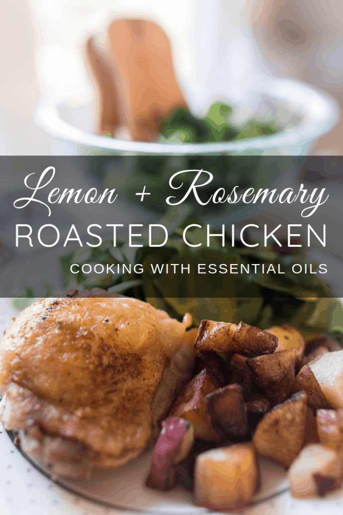 Lemon Rosemary Roasted Chicken Cooking with Essential Oils 