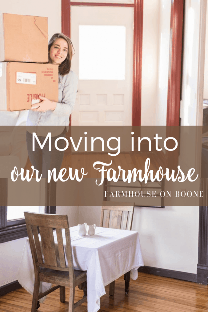 Moving into our new Farmhouse