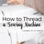 How to Thread a Sewing Machine