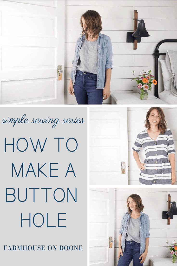 How to Make a Buttonhole - Farmhouse on Boone