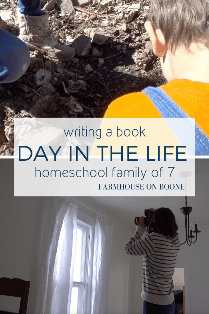 Writing a Book | Day in the Life | Homeschool Family of 7 - Farmhouse on Boone