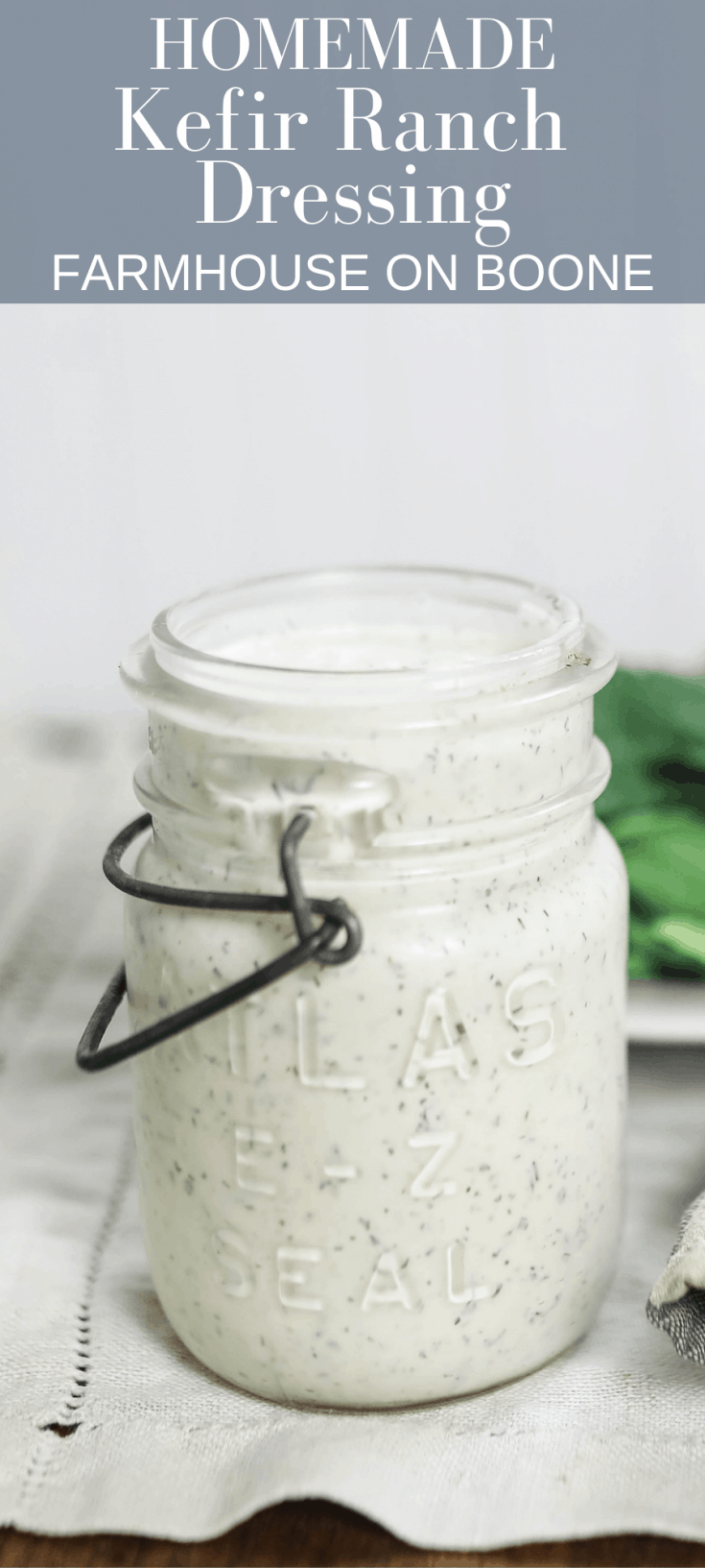 Kefir Ranch Dressing Recipe Farmhouse on Boone