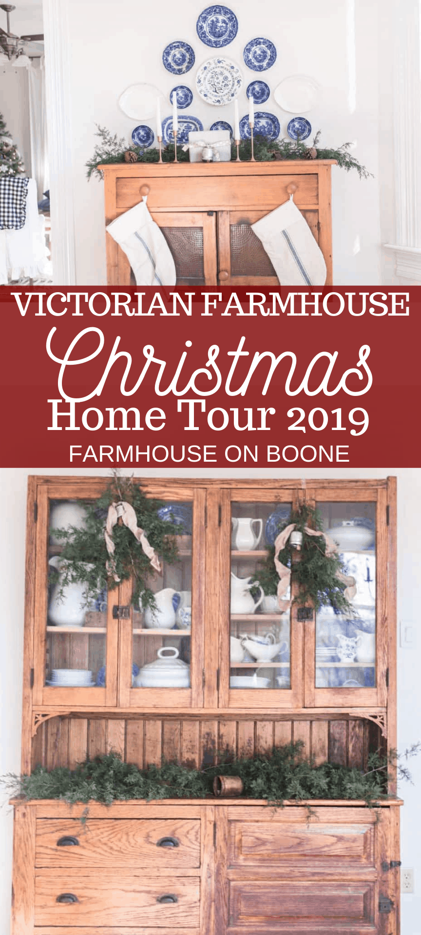 Victorian Farmhouse Christmas Tour 2019 Farmhouse on Boone