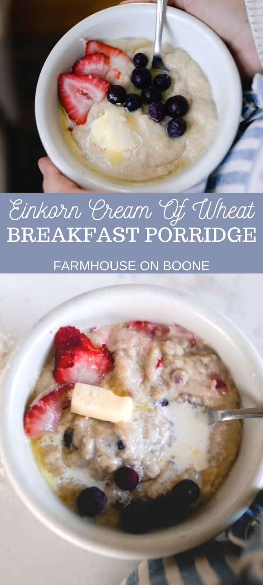 Einkorn Cream of Wheat Breakfast Porridge Farmhouse on Boone