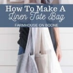DIY Tote Bag With Linen - Farmhouse on Boone