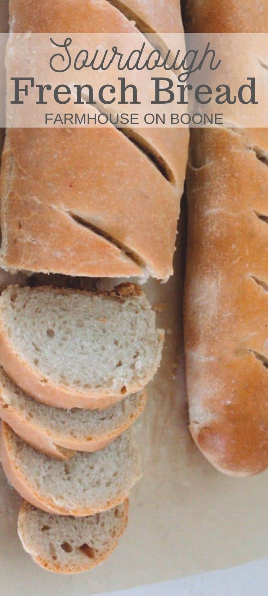 Sourdough French Bread Farmhouse on Boone