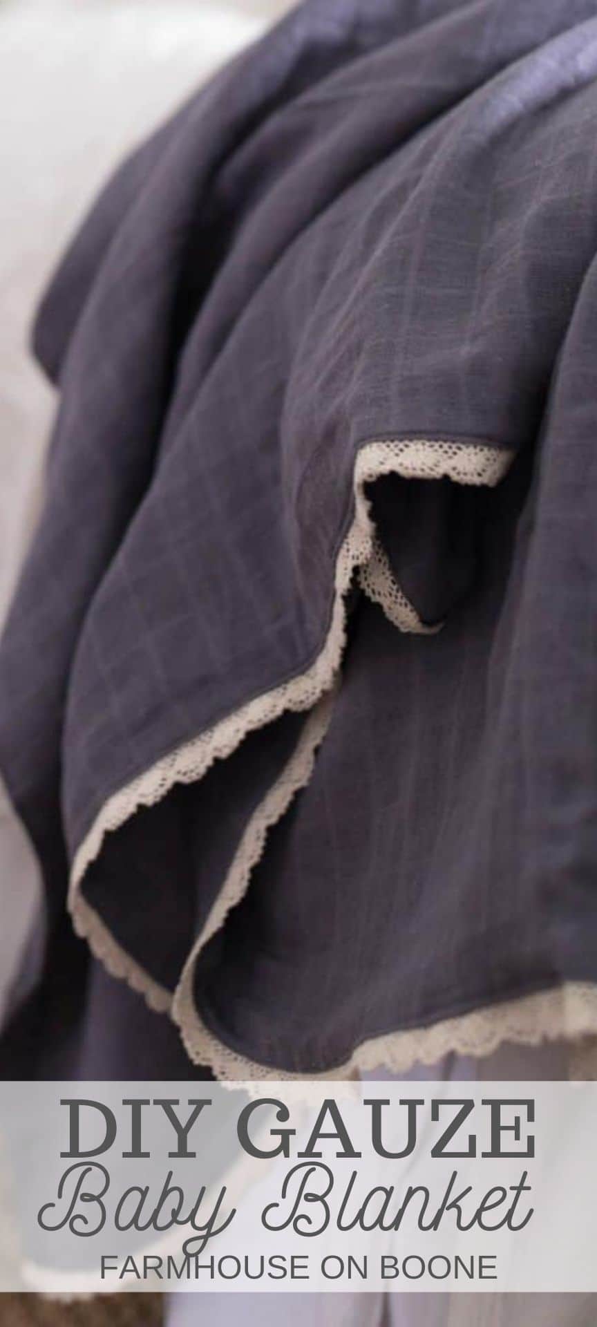 DIY Gauze Baby Blanket With Lace Trim Farmhouse on Boone