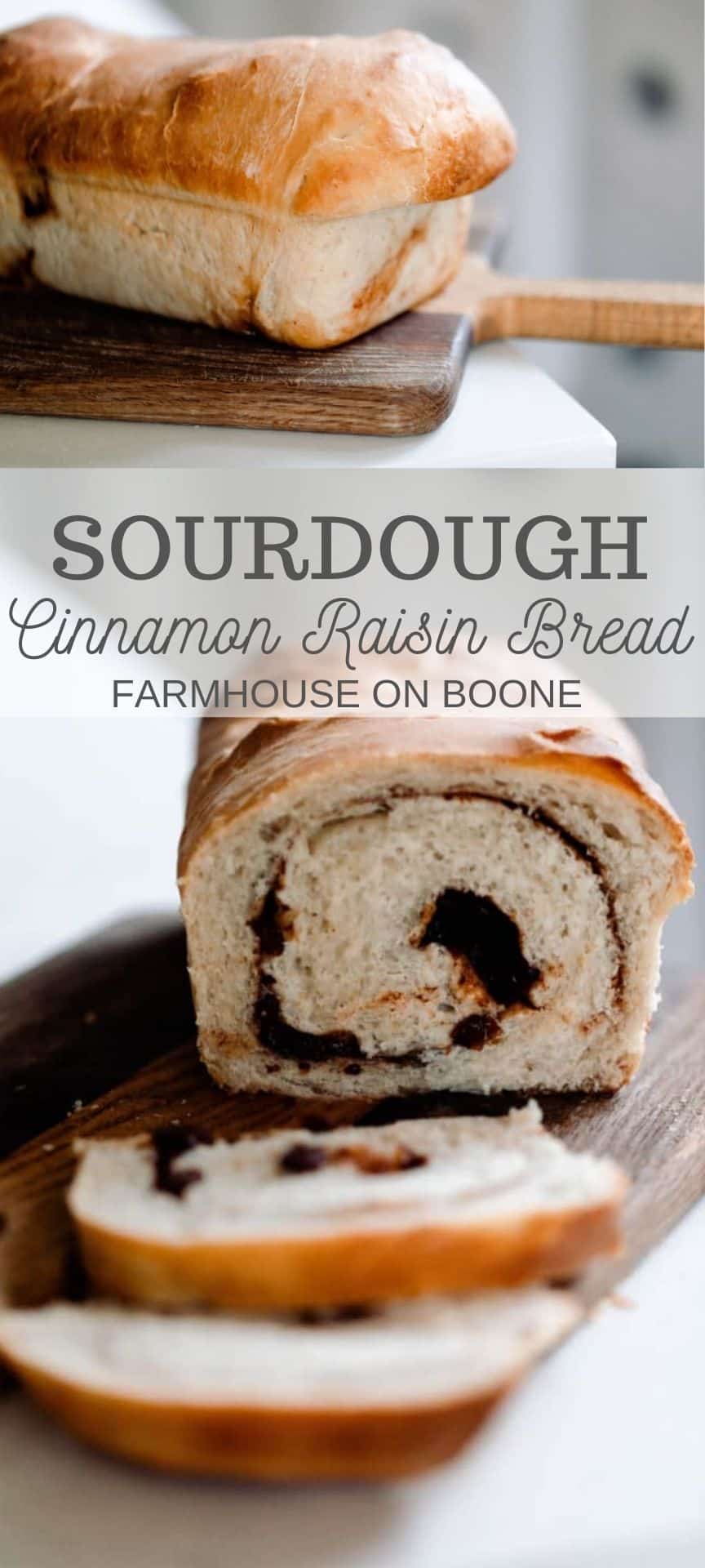 Sourdough Cinnamon Raisin Bread With Swirl Farmhouse on Boone