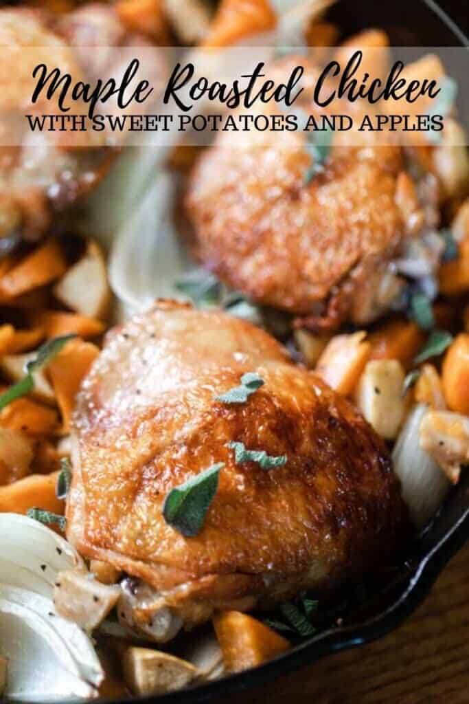 crispy maple roasted chicken with sweet potatoes and apples