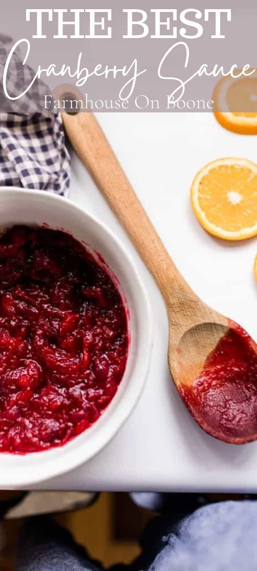 Best Cranberry Sauce Recipe Farmhouse on Boone