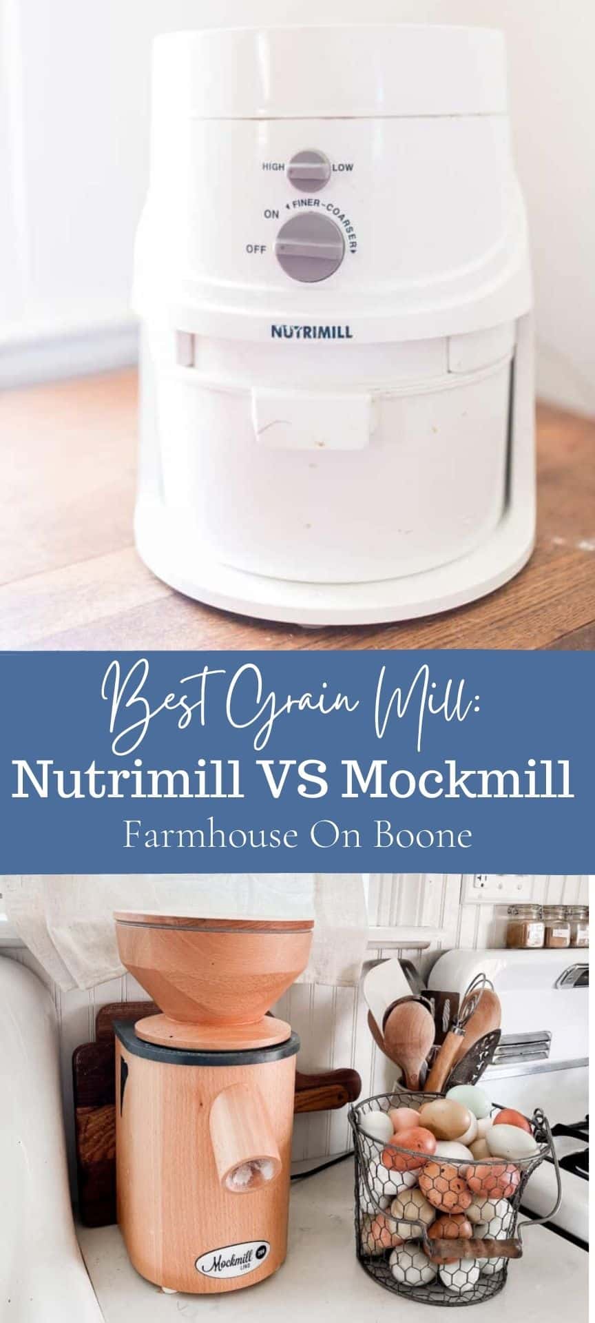 Best Grain Mill: Mockmill vs. Nutrimill - Farmhouse on Boone