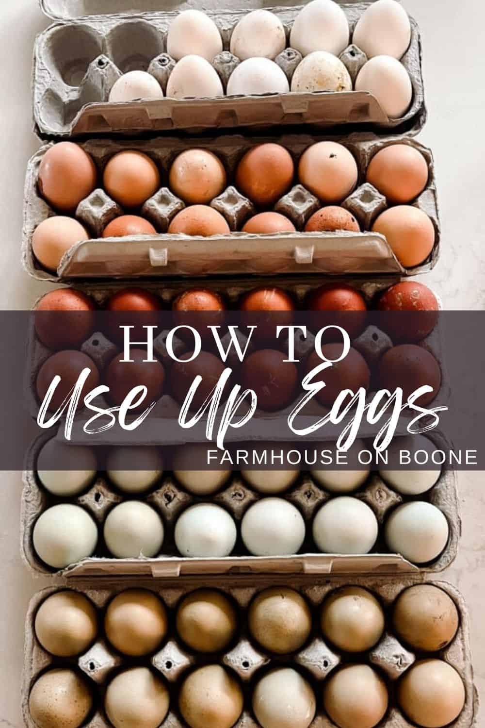 How To Use Up Eggs Recipes & Preserving Farmhouse on Boone