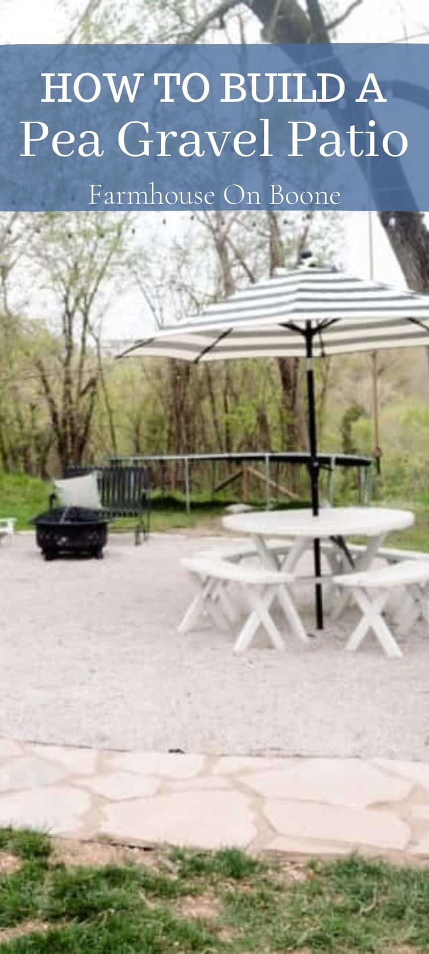 How To Build A Pea Gravel Patio Farmhouse on Boone