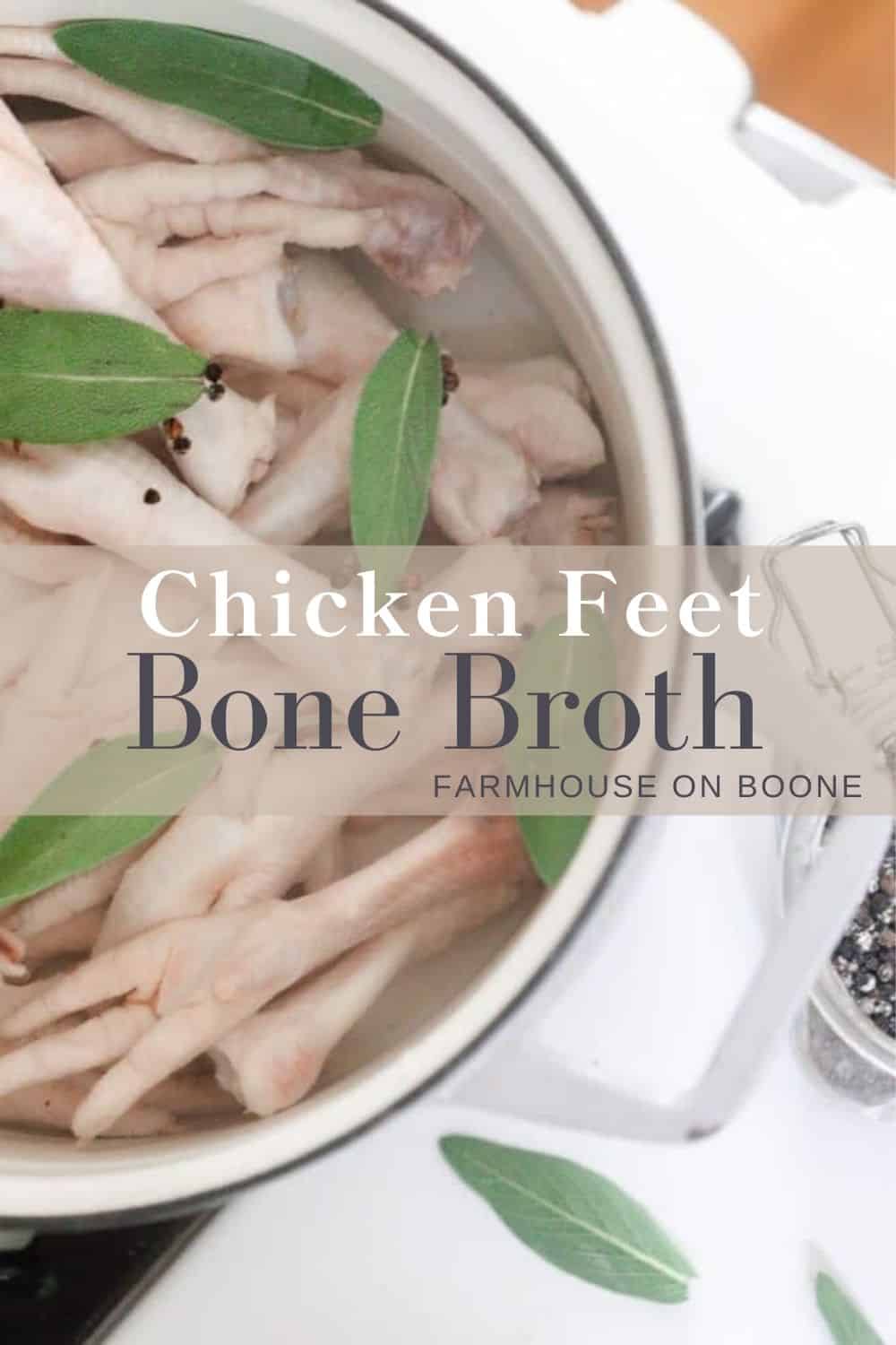 Chicken Feet Bone Broth Farmhouse on Boone