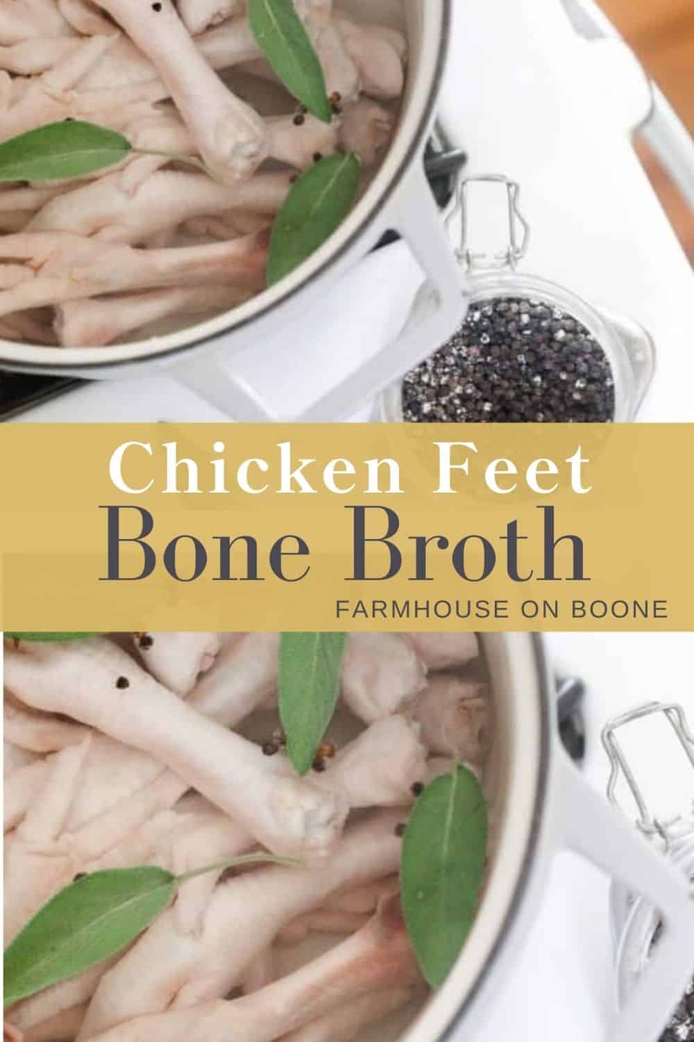 Chicken Feet Bone Broth Farmhouse on Boone