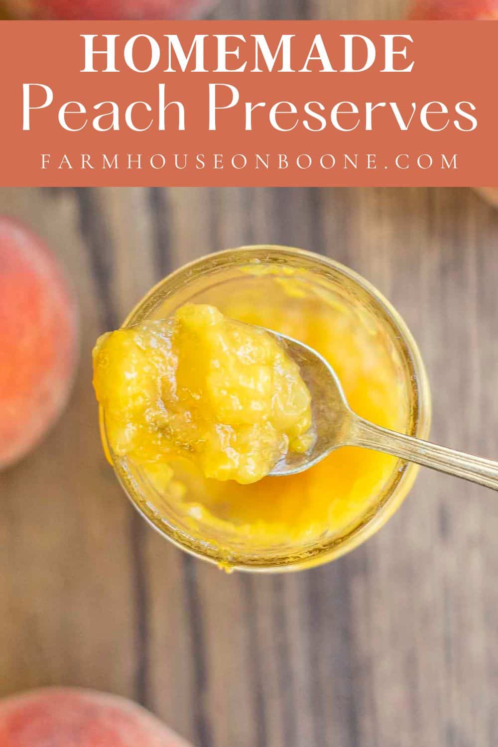 Homemade Peach Preserves Farmhouse on Boone