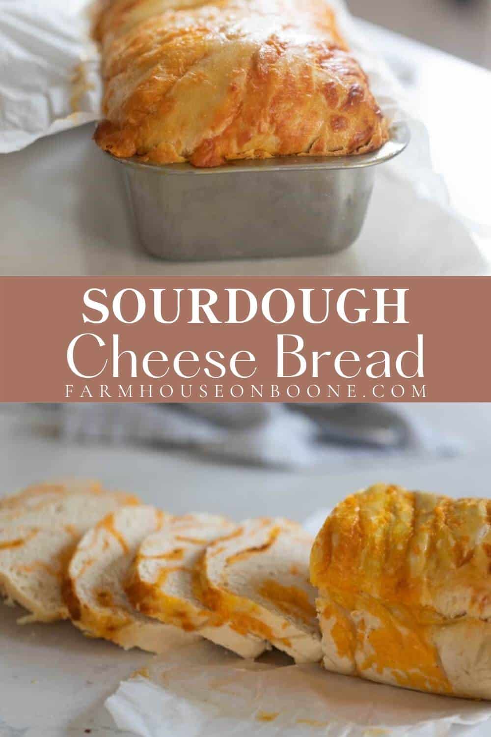 Sourdough Cheese Bread Farmhouse on Boone