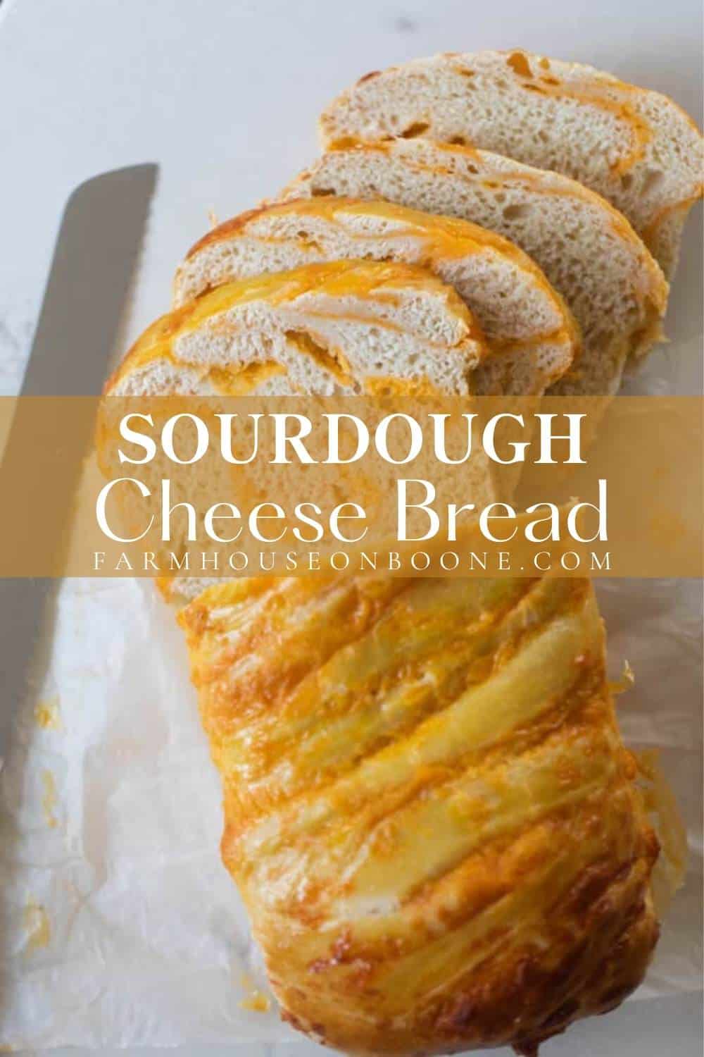 Sourdough Cheese Bread Farmhouse on Boone