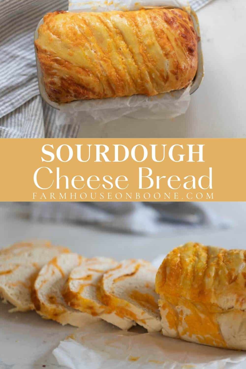 Sourdough Cheese Bread Farmhouse on Boone