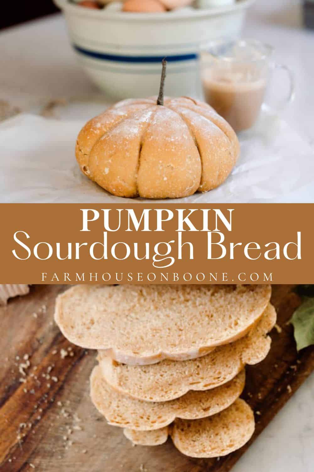 Pumpkin Sourdough Bread Farmhouse on Boone