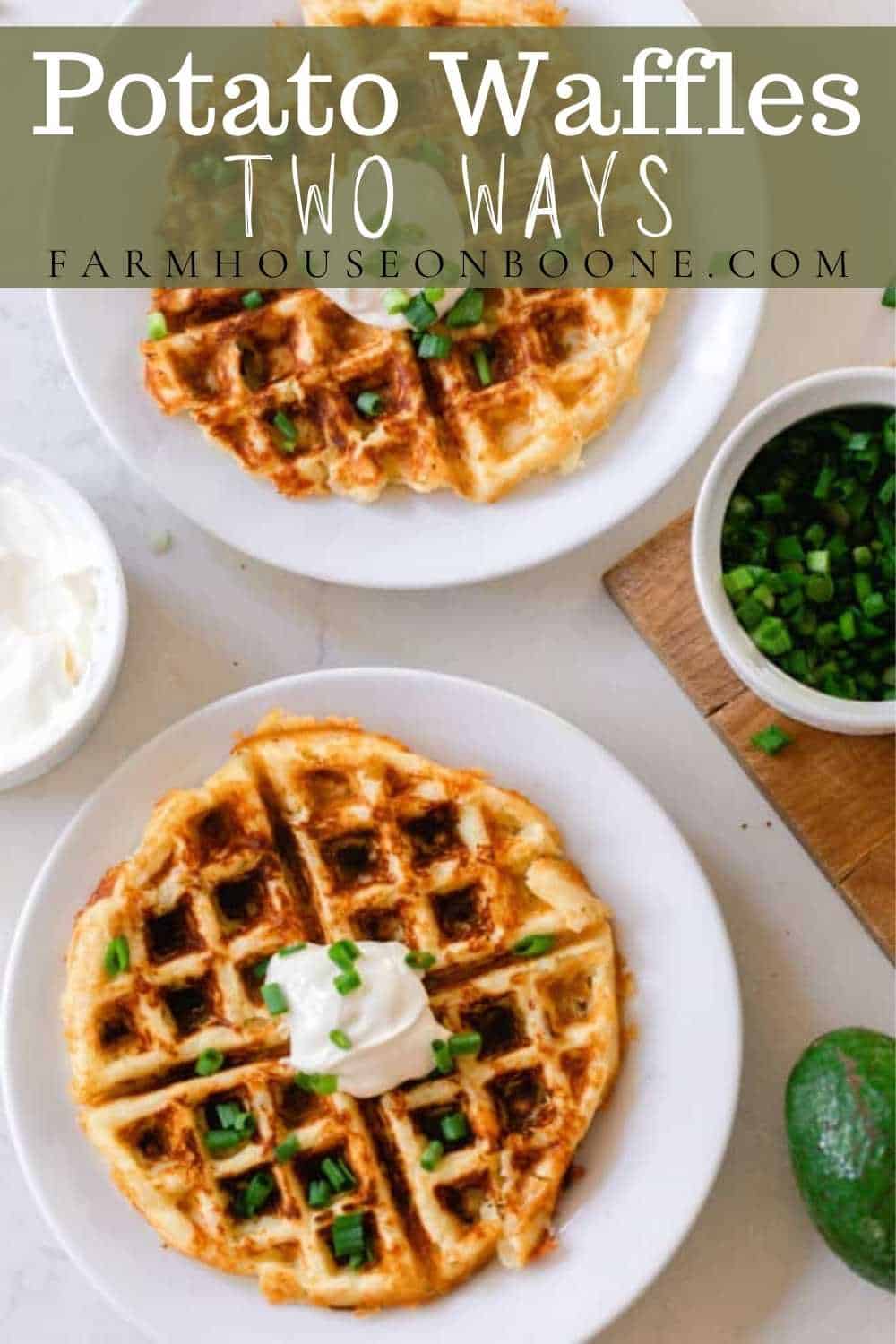 Easy Potato Waffles Two Ways Farmhouse on Boone