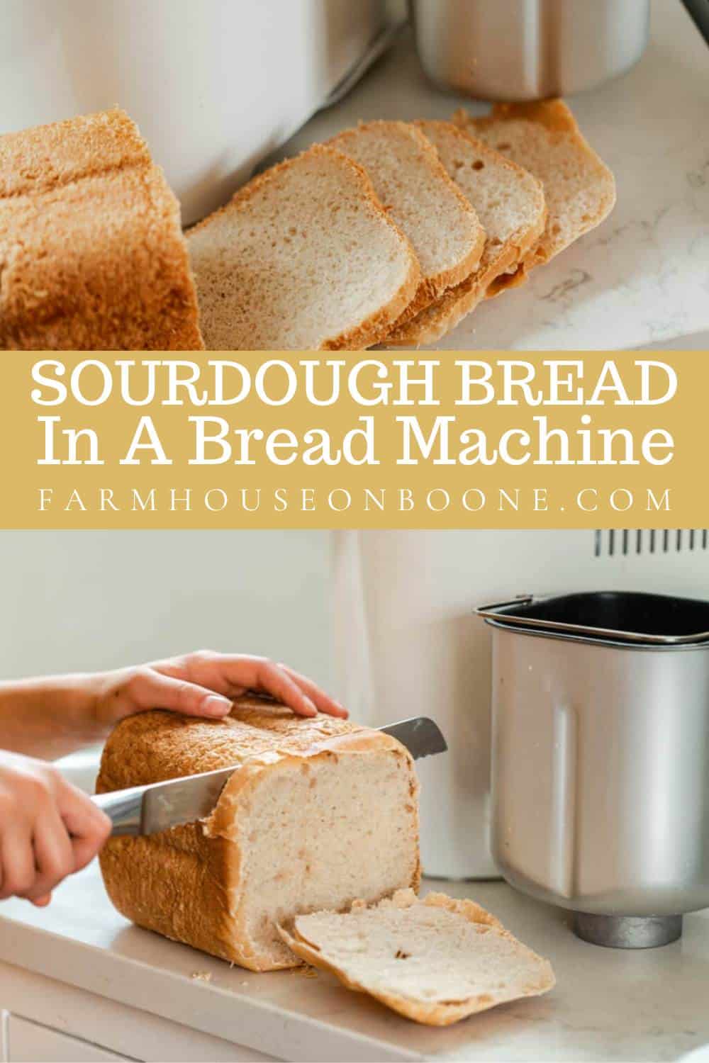 Bread machine sourdough bread recipe farmhouse on boone