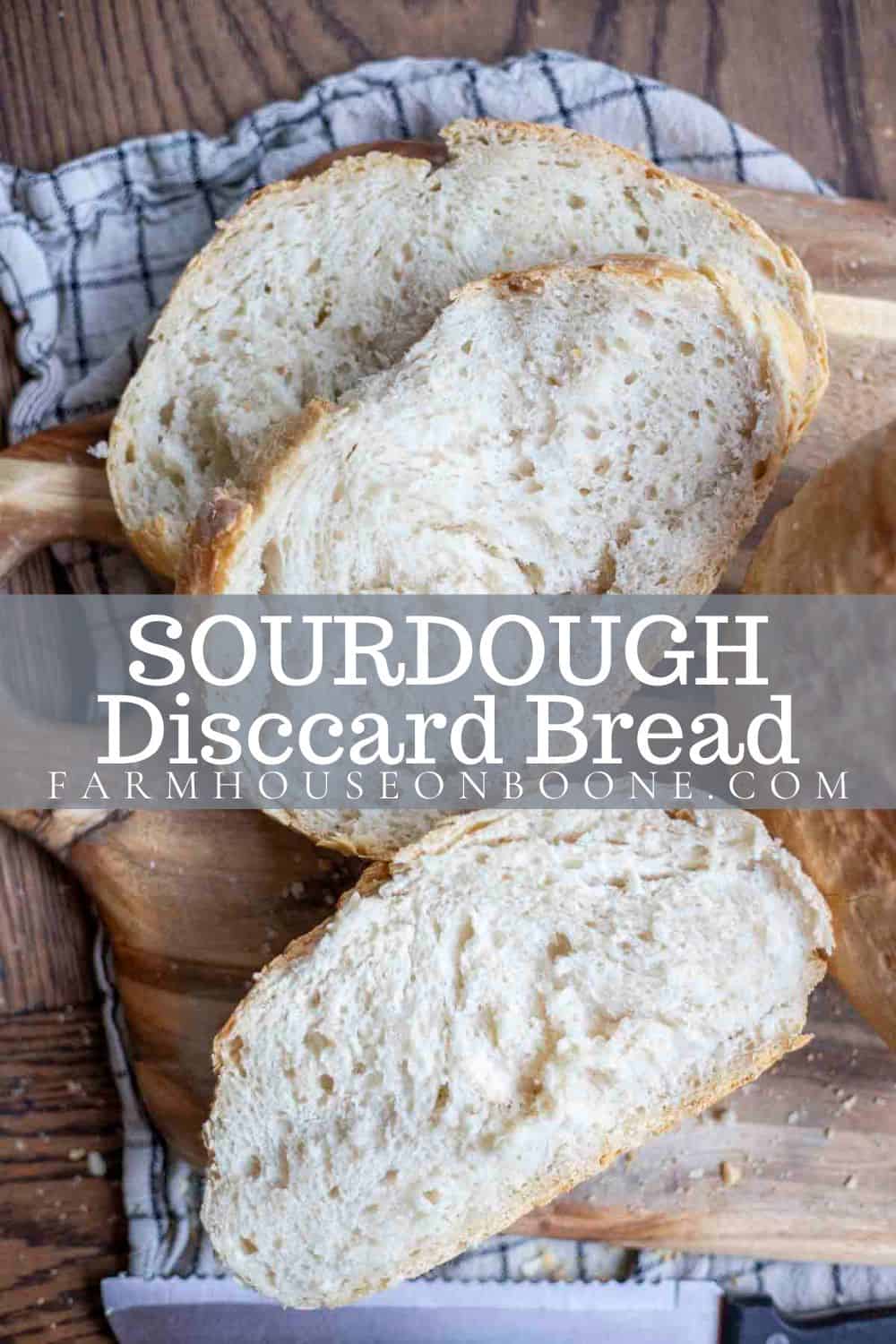 The Easiest NoKnead Sourdough Discard Bread Farmhouse on Boone