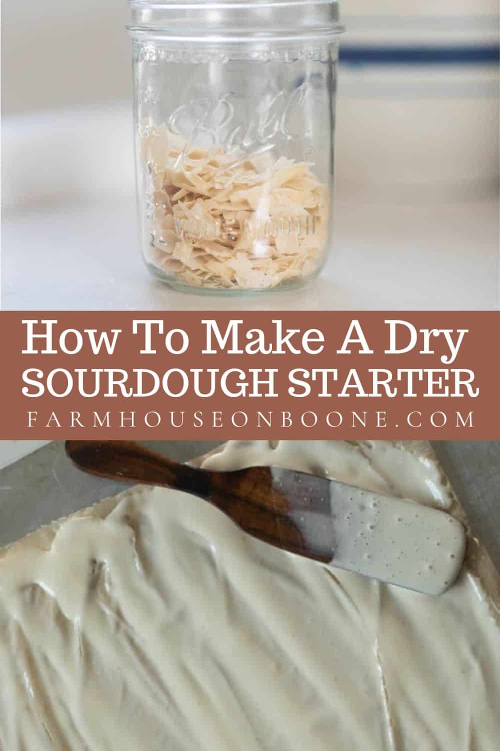 How To Dry Sourdough Starter Farmhouse on Boone