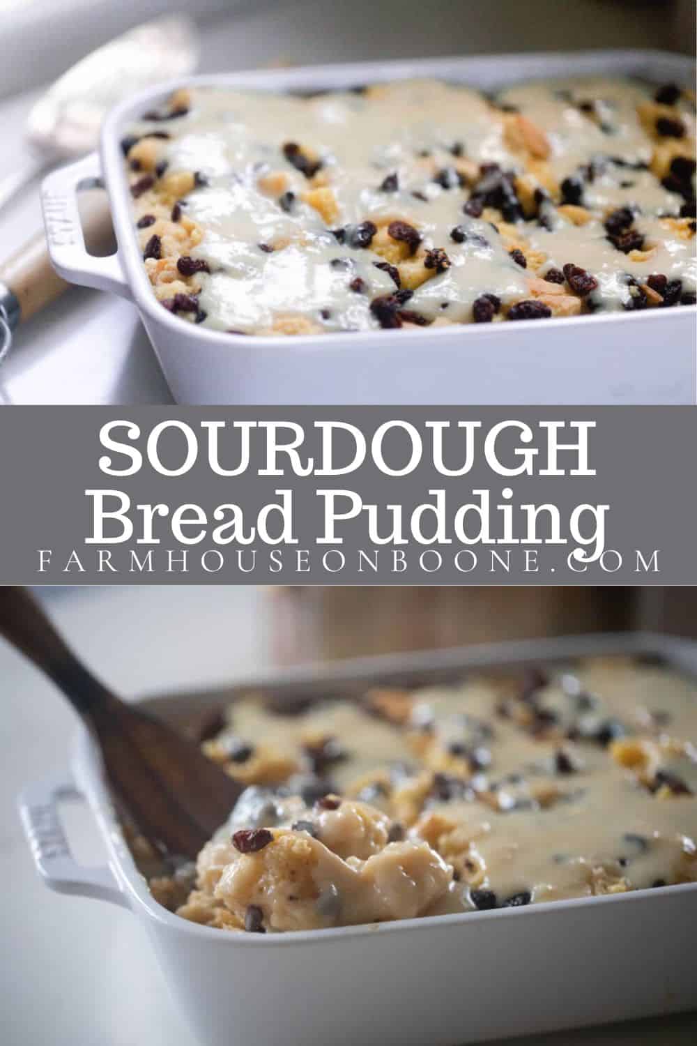 Sourdough Bread Pudding Farmhouse on Boone