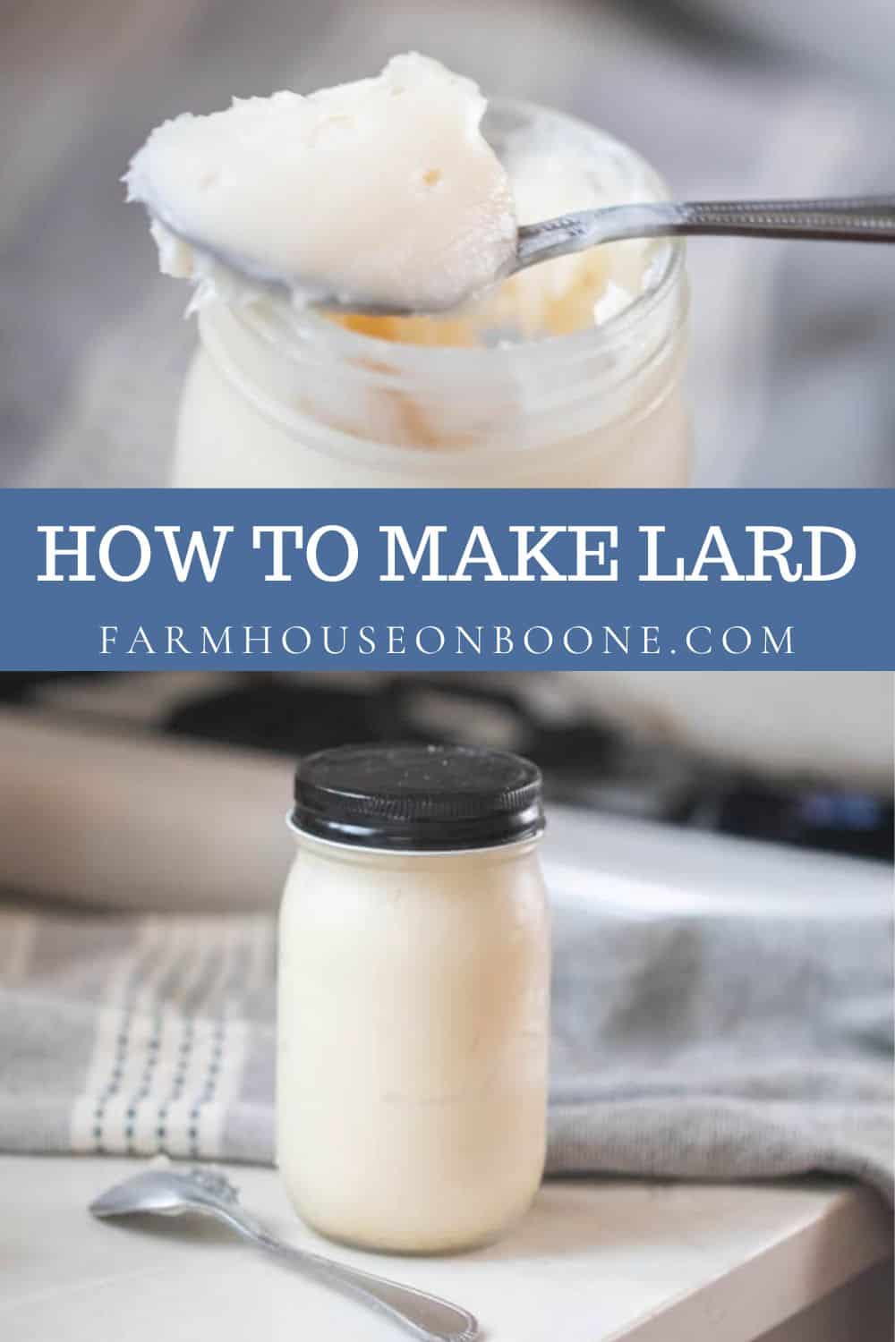 How To Make Lard Farmhouse on Boone