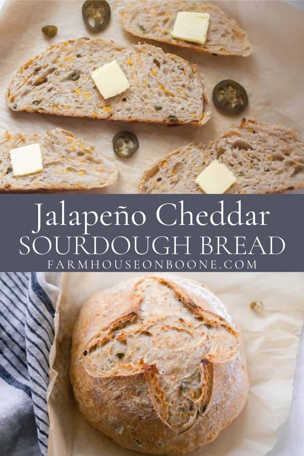 Jalapeño Cheddar Sourdough Bread Farmhouse on Boone