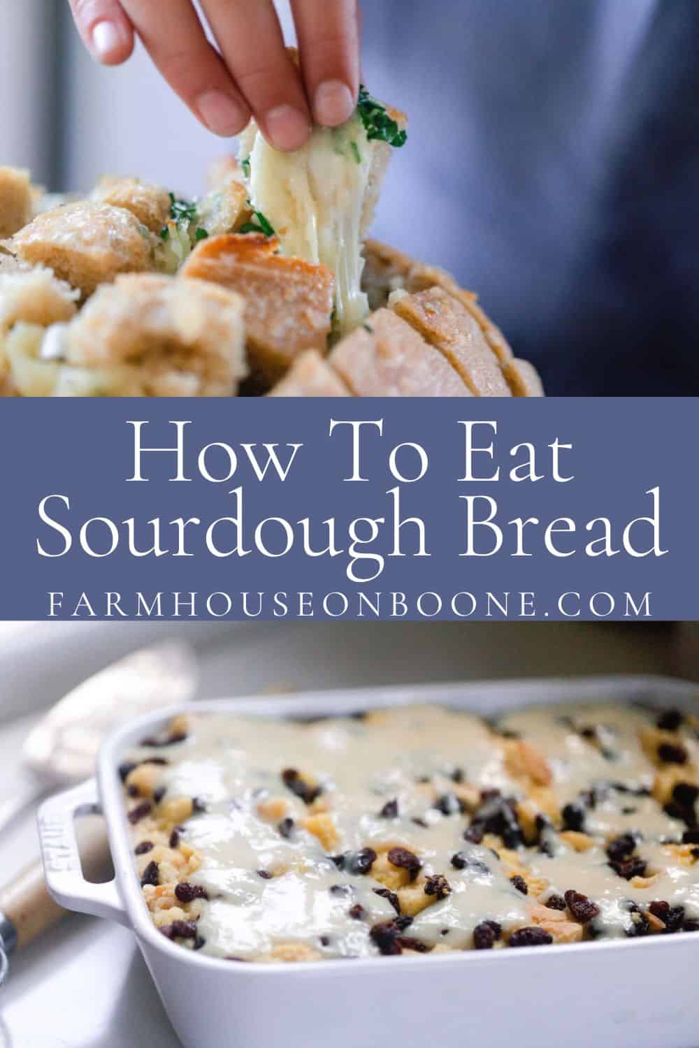 how-to-eat-sourdough-bread-farmhouse-on-boone