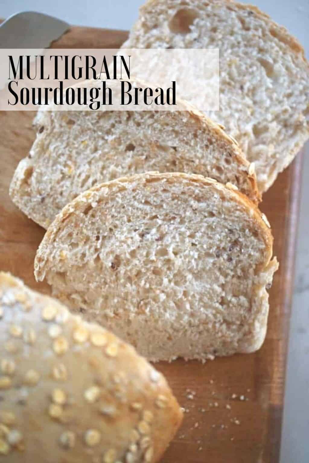 Soft Multigrain Sourdough Bread Farmhouse on Boone
