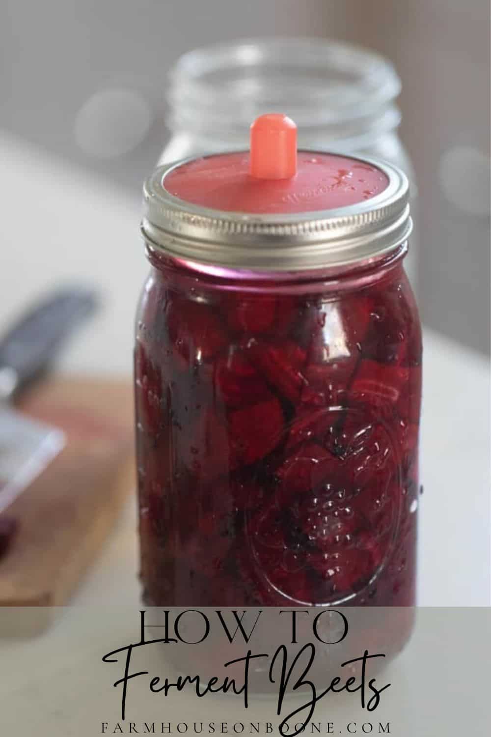 Fermented Beets Recipe Farmhouse on Boone