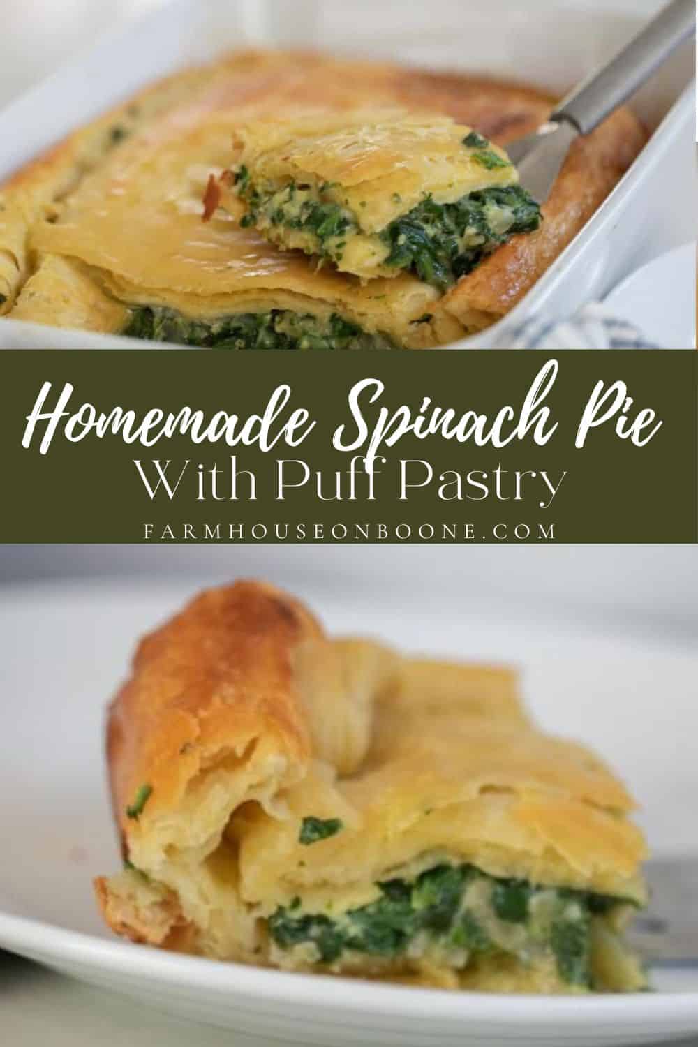 Homemade Spinach Pie Recipe With Puff Pastry Farmhouse on Boone