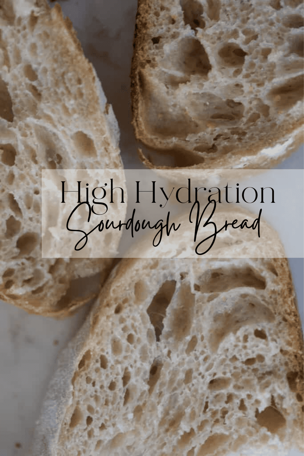 High Hydration Sourdough Bread Recipe Farmhouse on Boone
