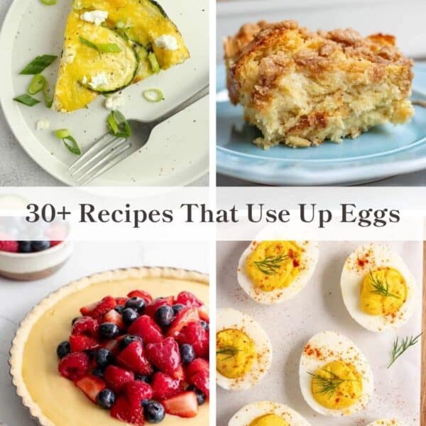 Four images of egg recipes including a frittata, deviled eggs, a berry tart, and french toast casserole.